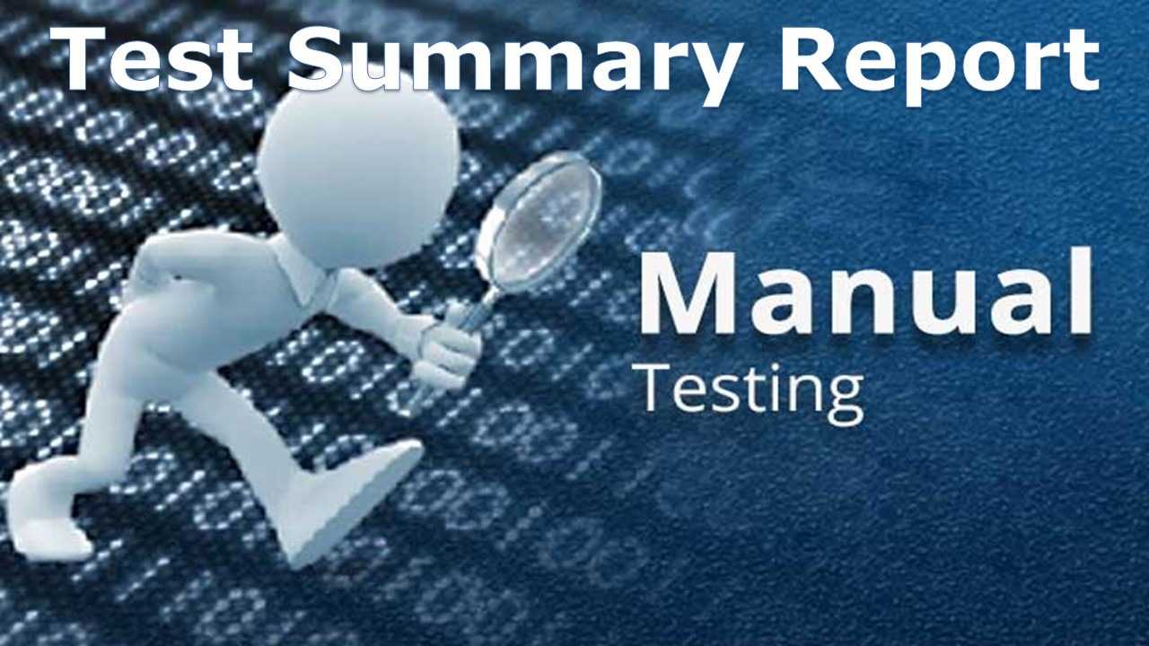A Sample Test Summary Report – Software Testing Within Test Closure Report Template
