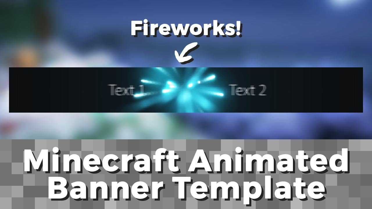 Advanced .gif Minecraft Animated Banner Template – "fireworks" For Animated Banner Template