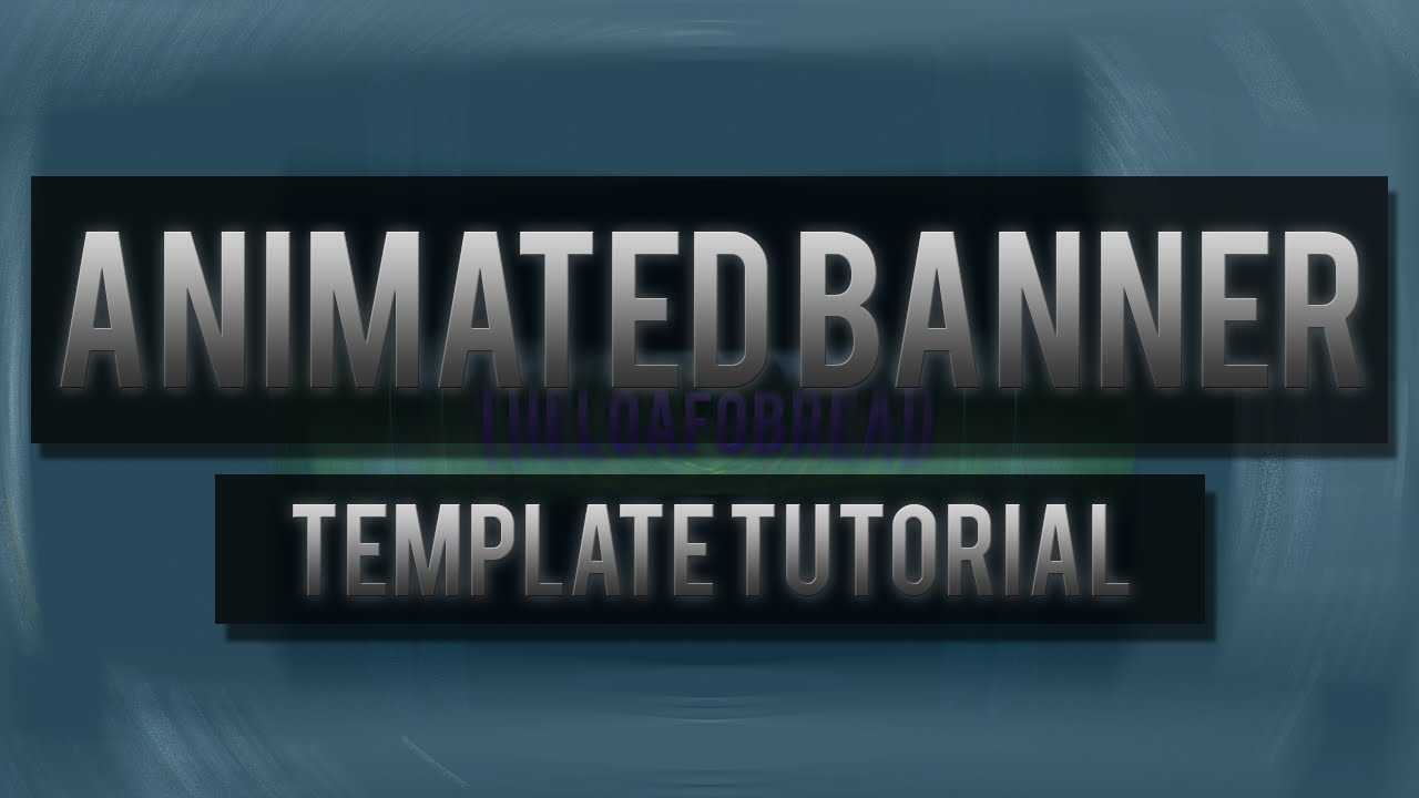 Animated Channel Banner Template! (Tutorial Included) (In Photoshop) With Regard To Animated Banner Template