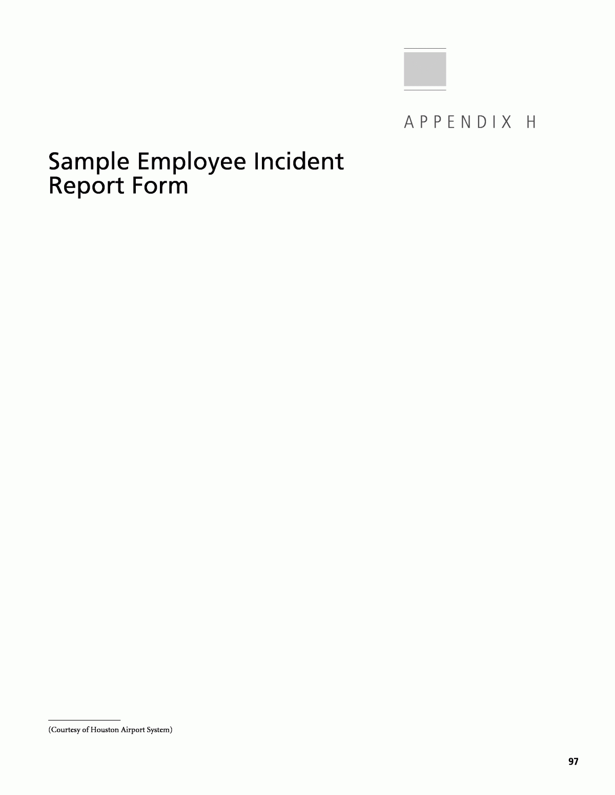 Appendix H – Sample Employee Incident Report Form | Airport Inside Incident Hazard Report Form Template
