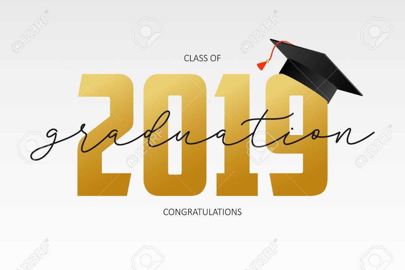 Graduating Card Template. Class Of 2019 – Banner With Gold Numbers.. Regarding Graduation Banner Template