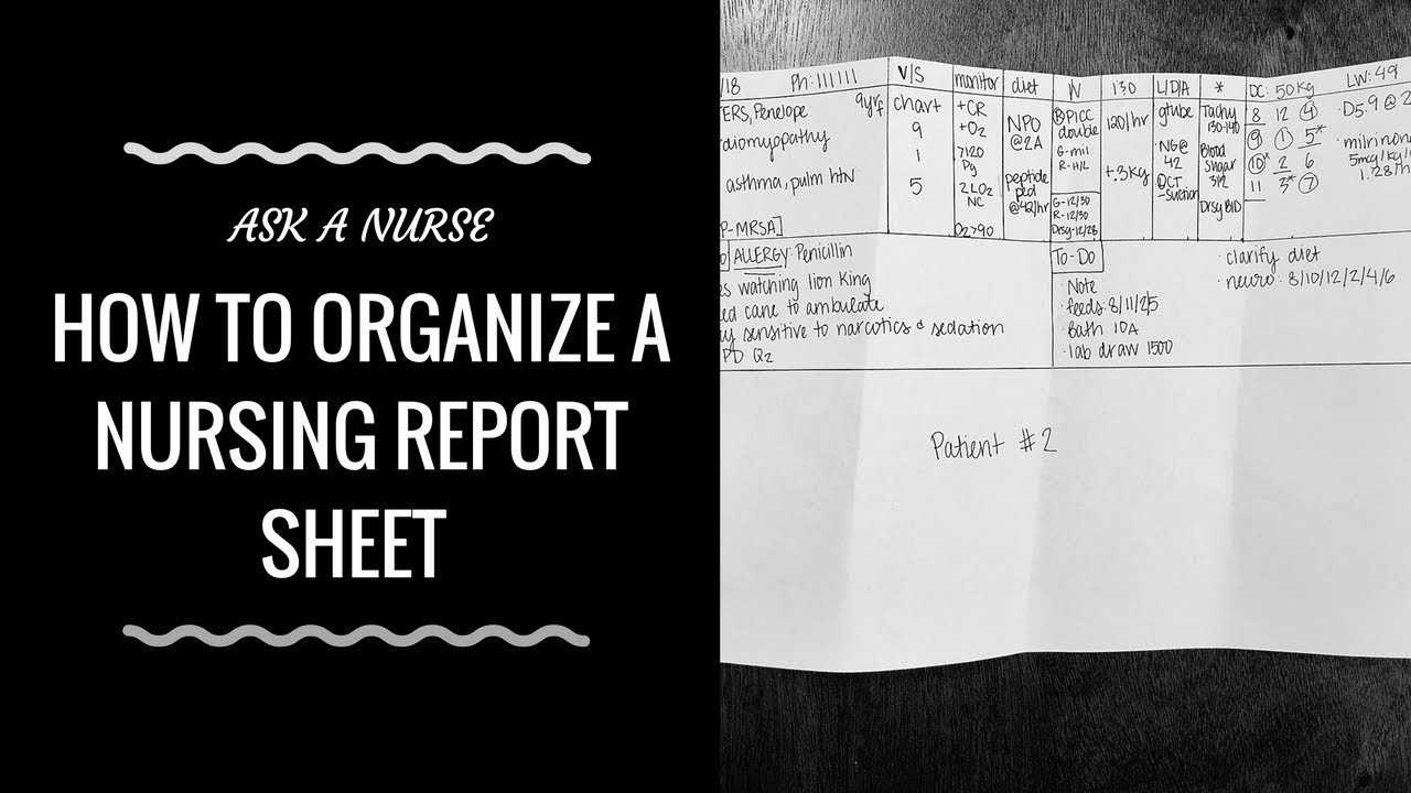 How To Organize A Nursing Report Sheet For Icu Report Template