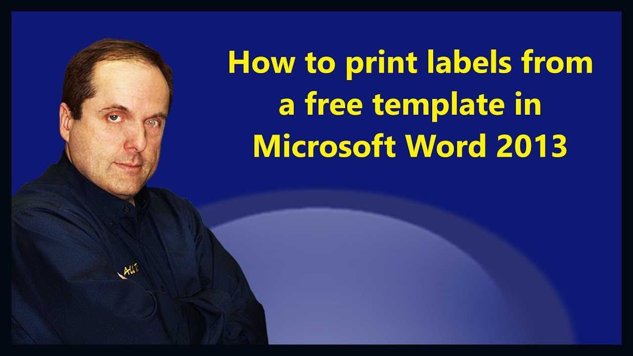How To Print Labels From A Free Template In Microsoft Word 2013 Intended For Free Label Templates For Word