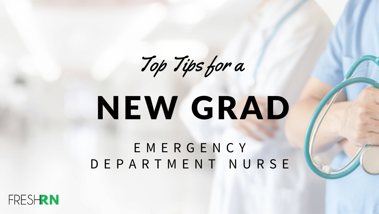 Top Tips For A New Grad Emergency Department Nurse – Freshrn Inside Charge Nurse Report Sheet Template