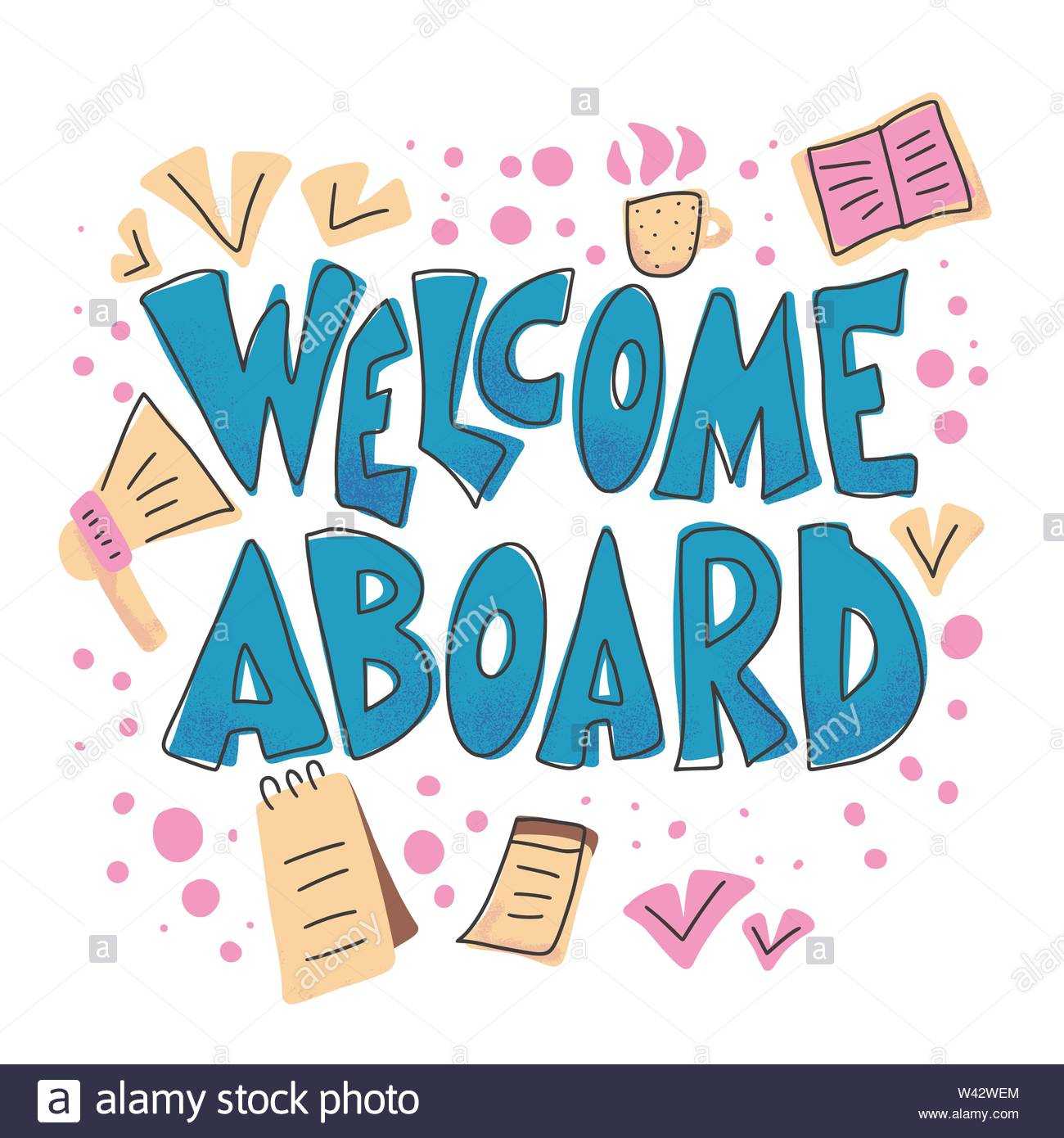 Welcome Aboard Banner Template. Hand Drawn Lettering With Throughout Welcome Banner Template
